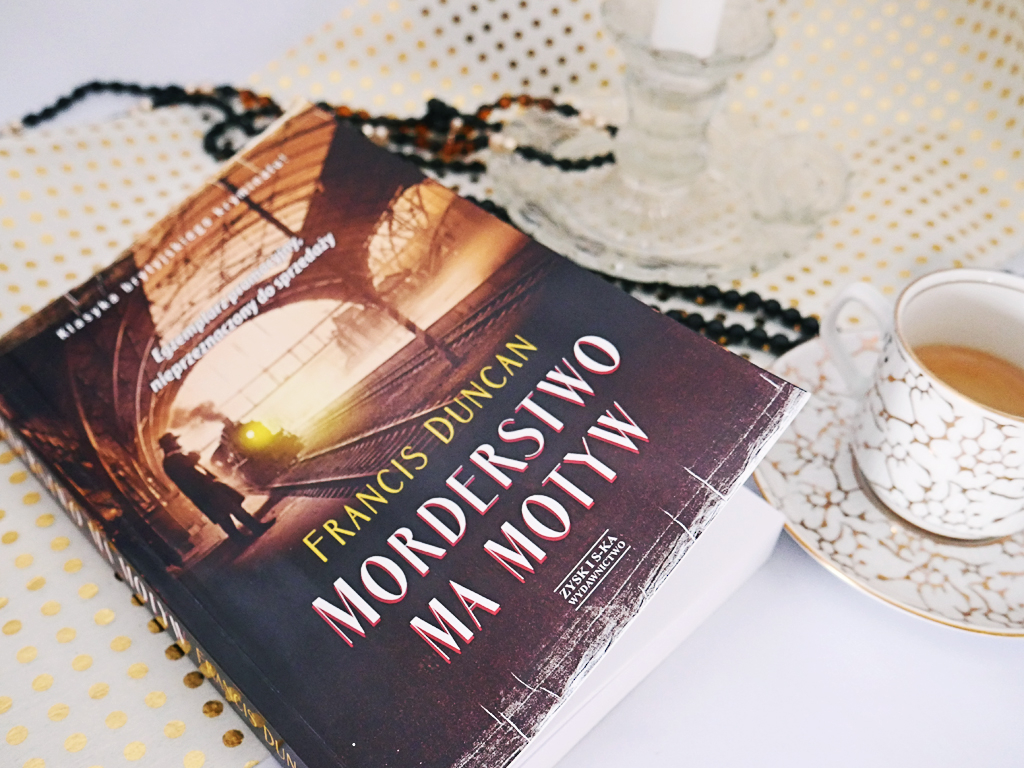 Recenzja książki "Morderstwo ma motyw" Francis Duncan